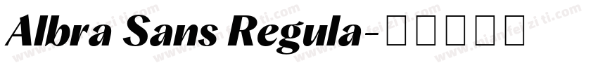 Albra Sans Regula字体转换